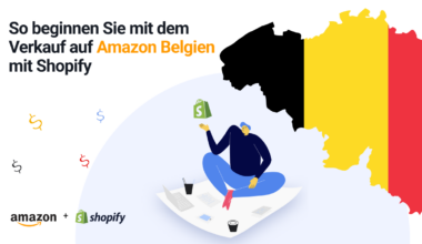 So beginnen Sie mit dem Verkauf auf Amazon Belgien mit Shopify