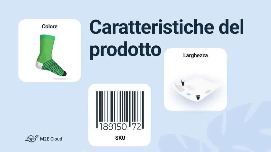 Guida alle caratteristiche del prodotto