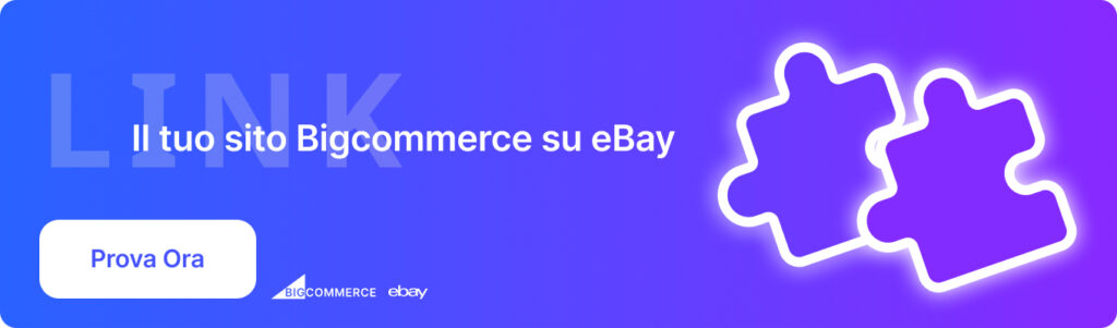 Il tuo sito BigCommerce su eBay