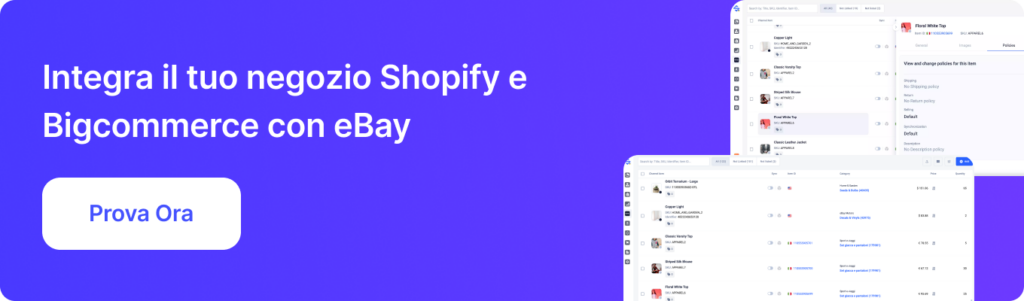 Integra il tuo negozio Shopify e BigCommerce con eBay