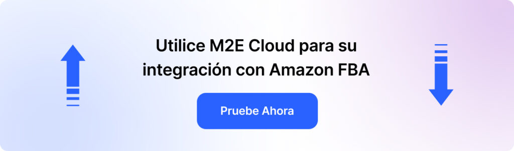 Utilice M2E Cloud para su integración con Amazon FBA