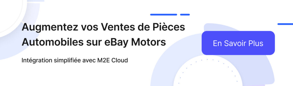 Augmentez vos Ventes de pièces automobiles sur eBay Motors