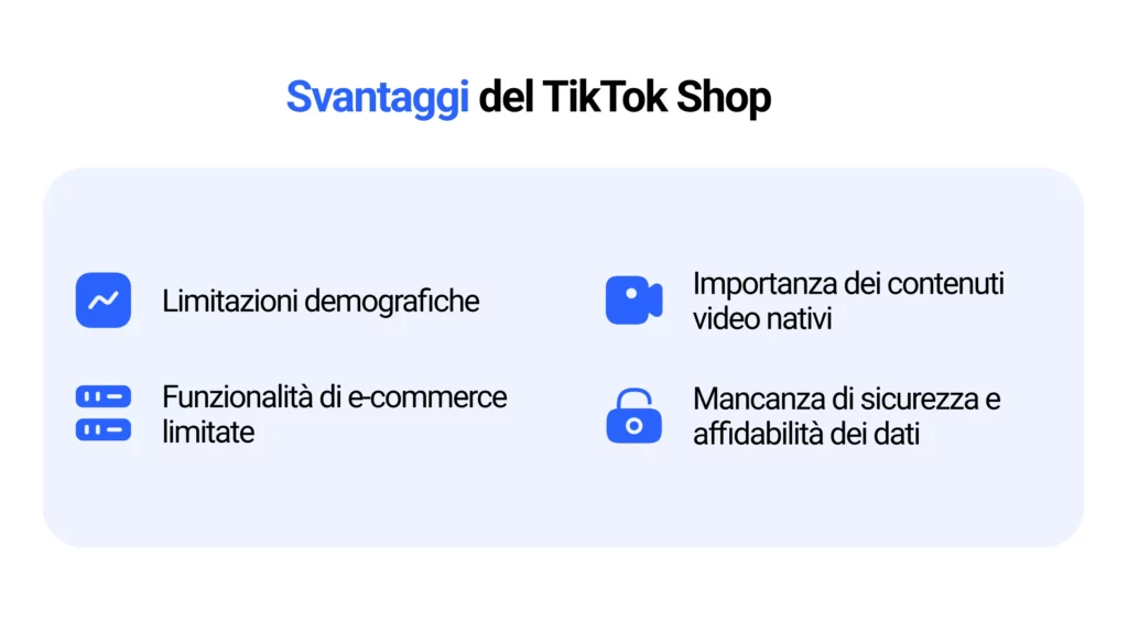 Svantaggi del TikTok Shop