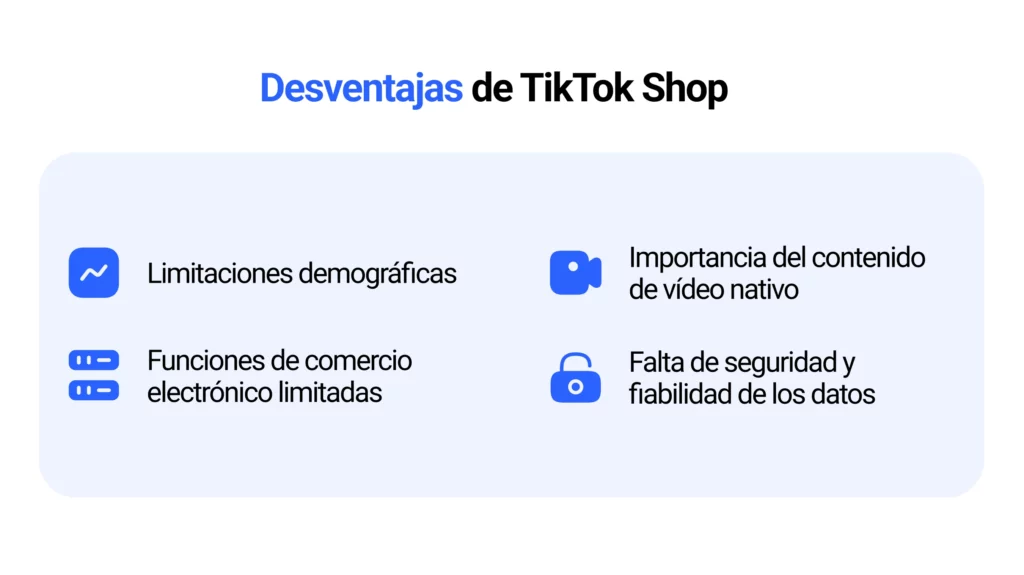 Desventajas de TikTok Shop