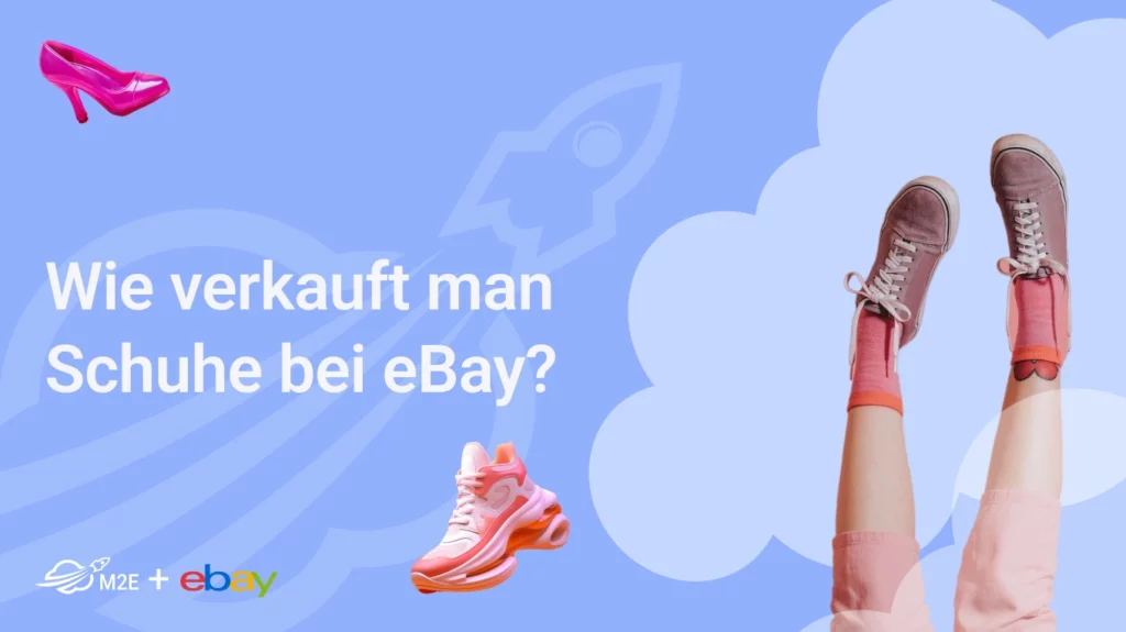 Wie verkauft man Schuhe bei eBay?