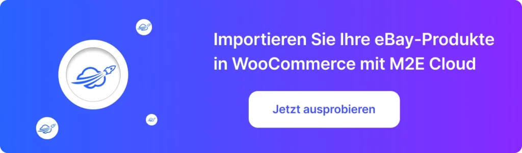 Importieren Sie Ihre eBay-Produkte in WooCommerce mit M2E Cloud