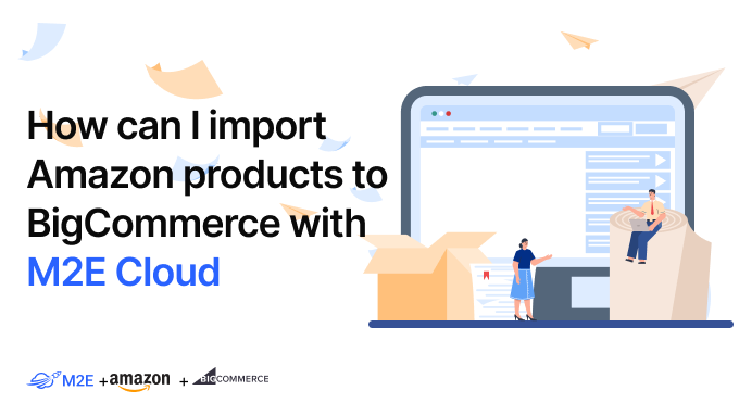 Import Amazon products to BigCommerce
