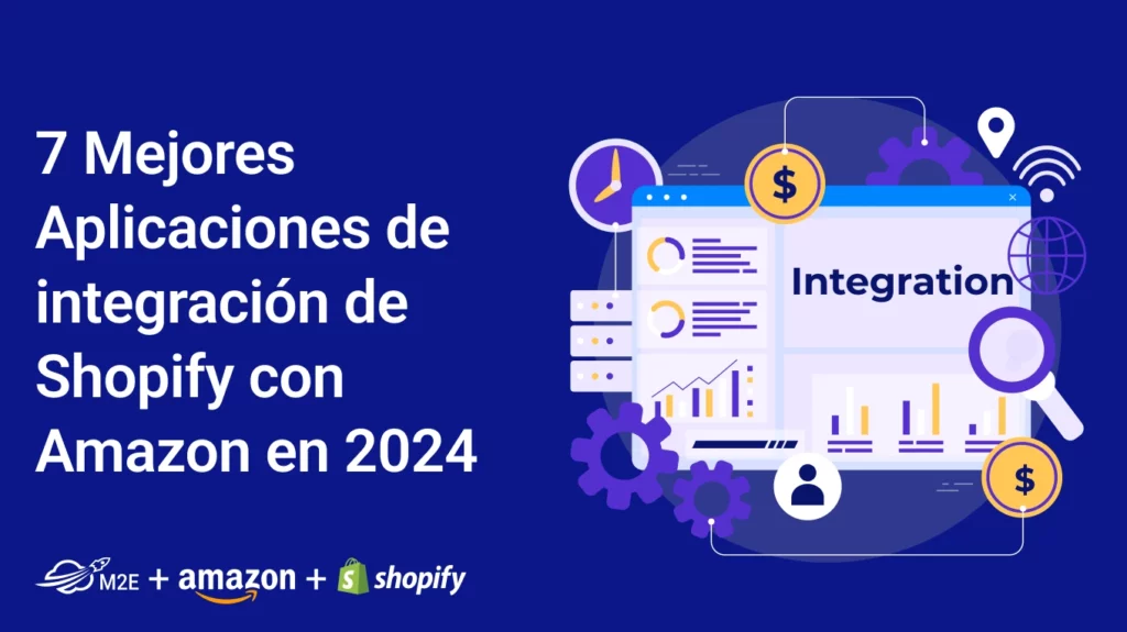 7 Mejores aplicaciones de integración de Shopify con Amazon en 2024