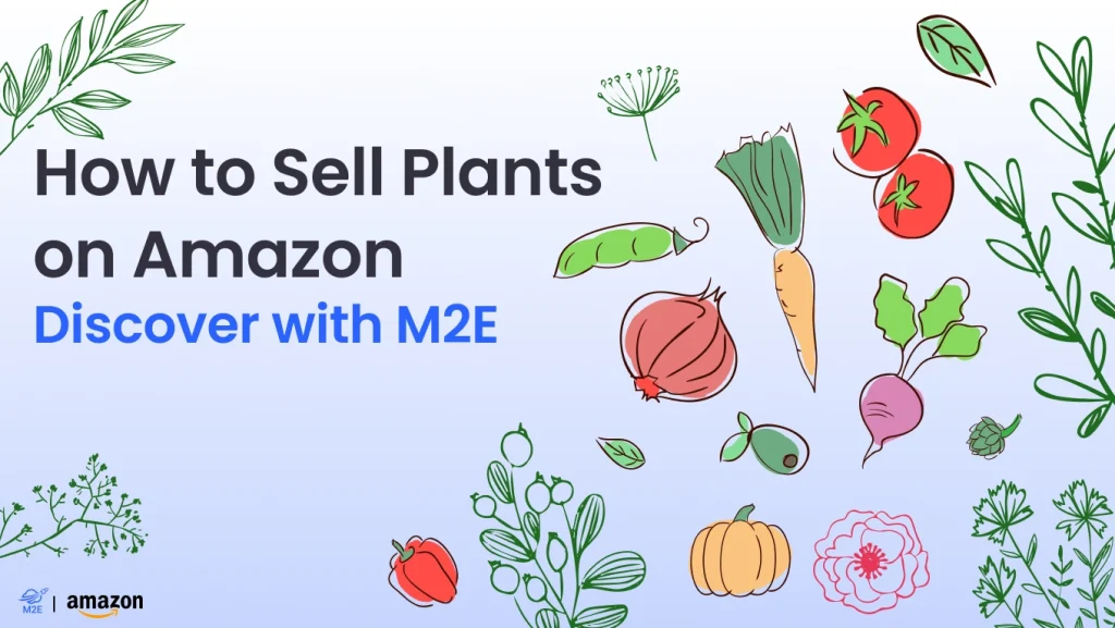 How to Sell Plants on Amazon