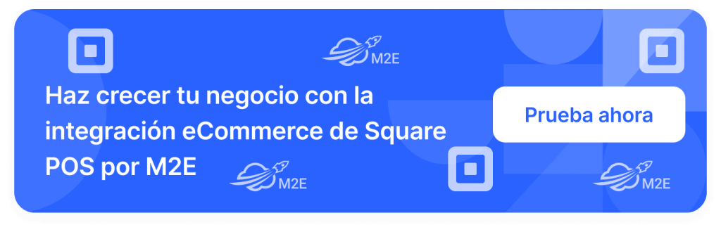 Integración de POS M2E Cloud Square