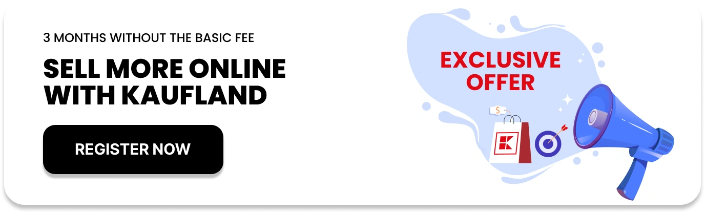 Start Selling on Kaufland with 3 Months Free