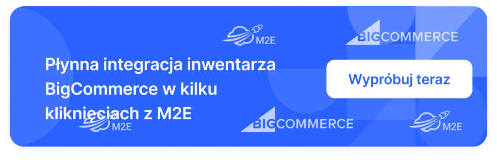 Integracja M2E Cloud BigCommerce