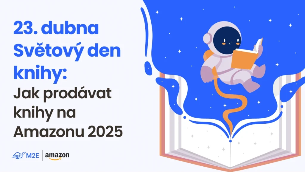 23. dubna Světový den knihy. Jak prodávat knihy na Amazonu v roce 2025