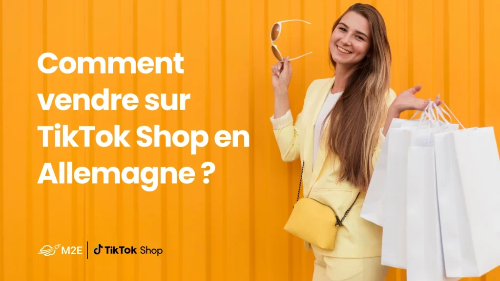 Comment vendre sur TikTok Shop en Allemagne ?