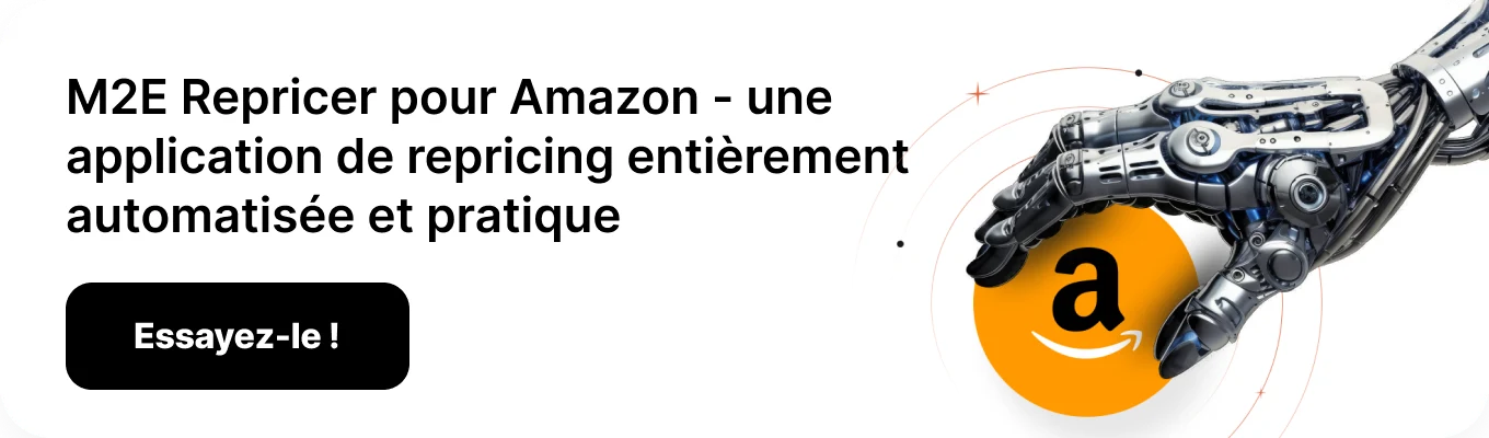 M2E Repricer pour Amazon - une application de repricing entièrement automatisée et pratique