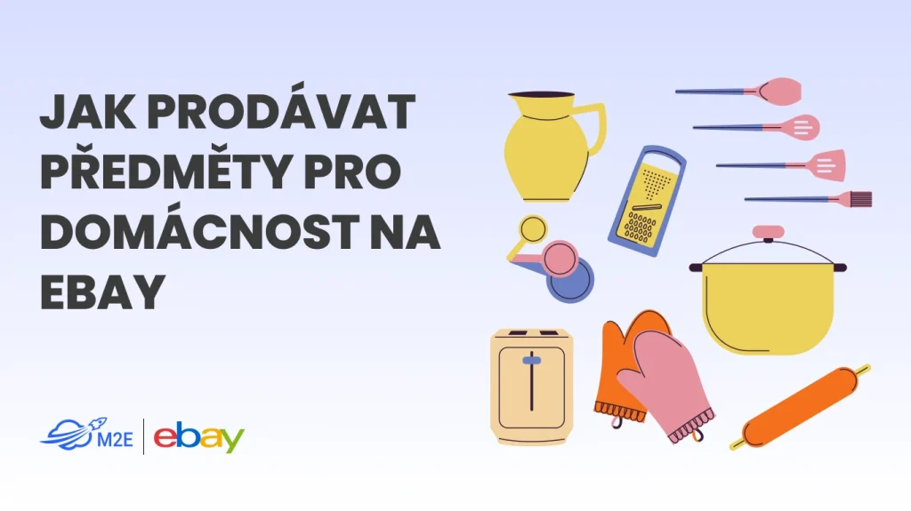 Jak prodávat položky pro domácnost na eBay