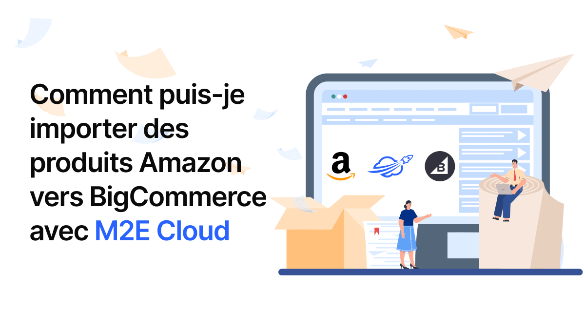 Importer des produits Amazon dans BigCommerce