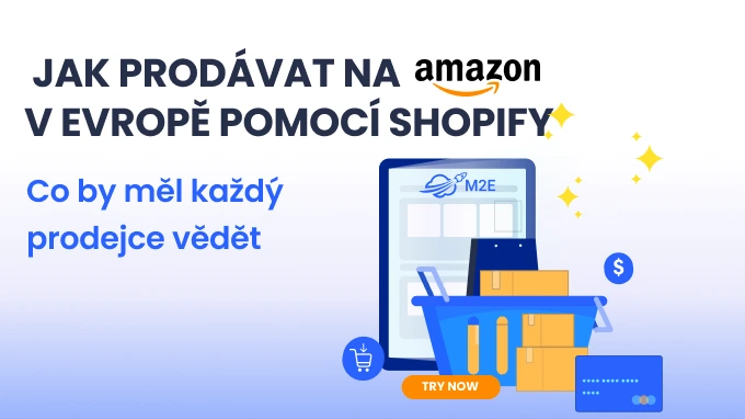 Jak prodávat na Amazonu v Evropě pomocí Shopify