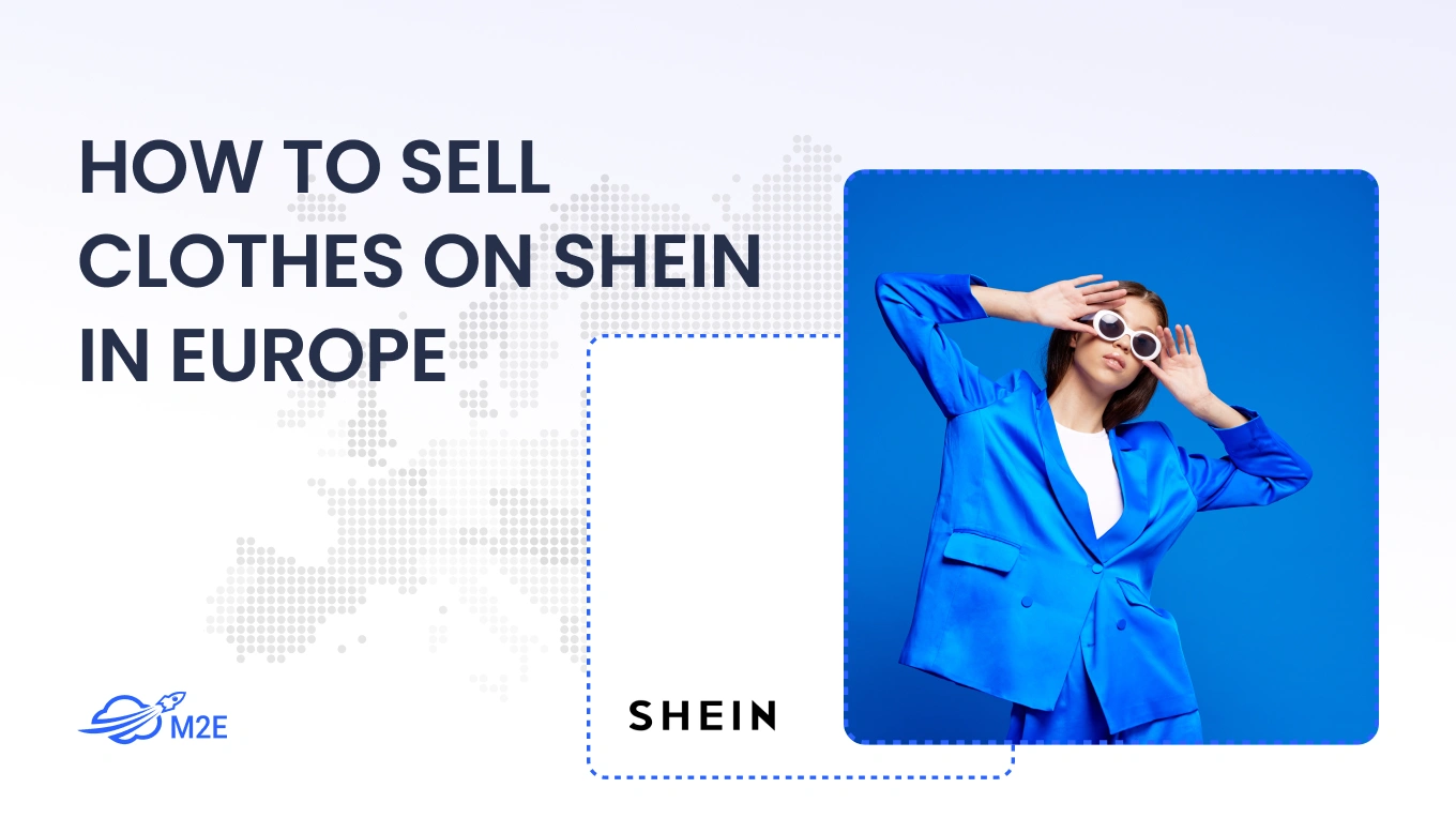 How to Sell Clothes on Shein in Europe