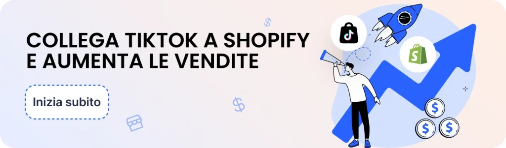 Collega tiktok a shopify e aumenta le vendite