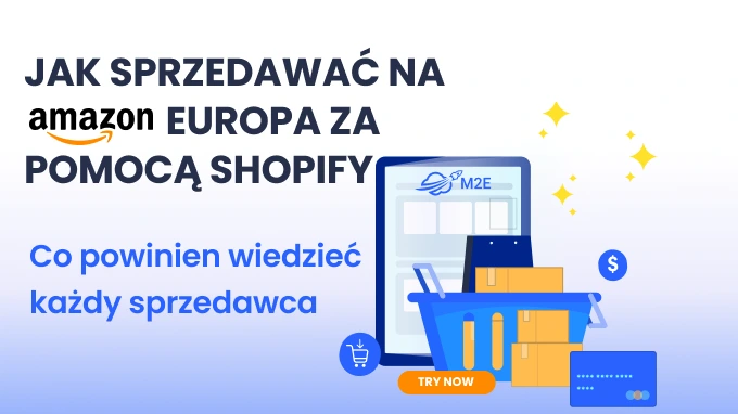 Jak sprzedawać na Amazon Europe za pomocą Shopify