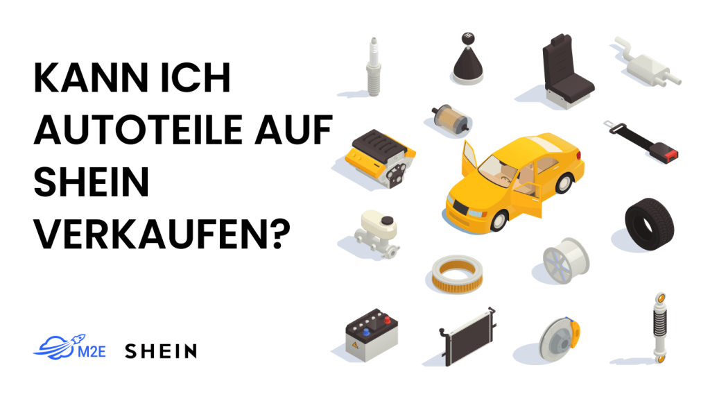 Kann ich Autoteile auf Shein verkaufen?