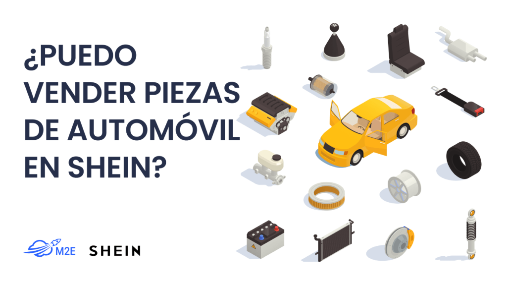 ¿Puedo vender piezas de automóvil en Shein?