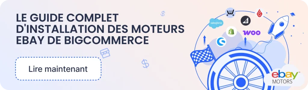 Intégration de BigCommerce + eBay Motors avec M2E Cloud
