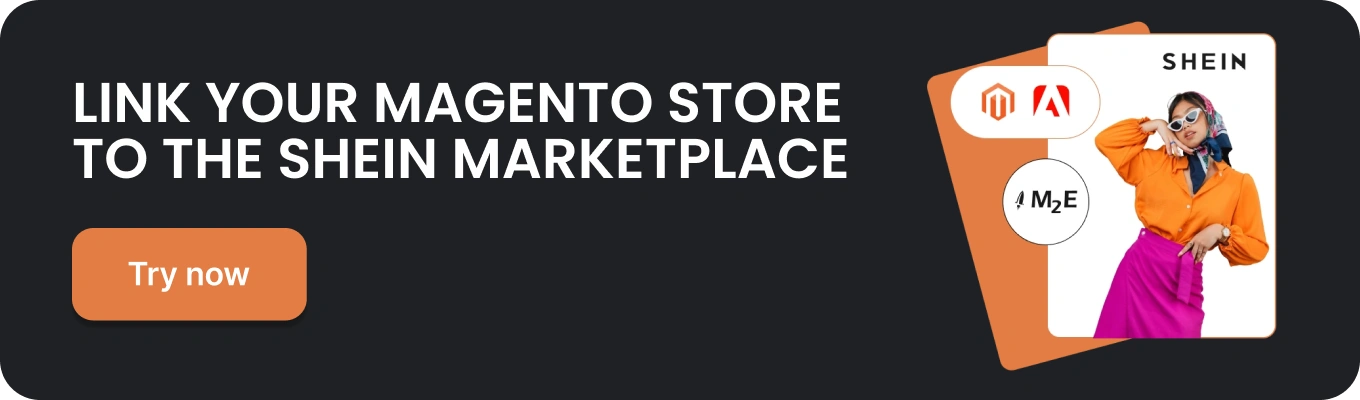 Try Shein Magento Integration by M2E