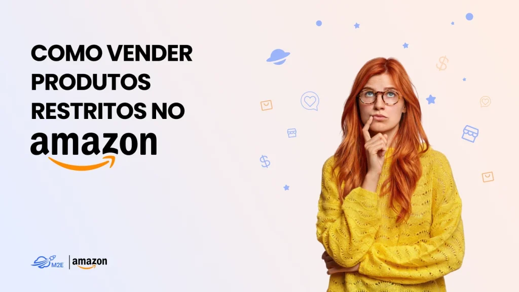 Vender produtos restritos na Amazon