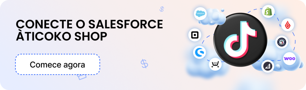 Integração do TikTok Shop na Nuvem de Comércio da Salesforce pela M2E Cloud