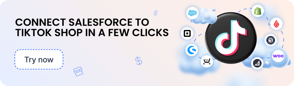 TikTok Shop Salesforce Commerce Cloud Integration by M2E Cloud