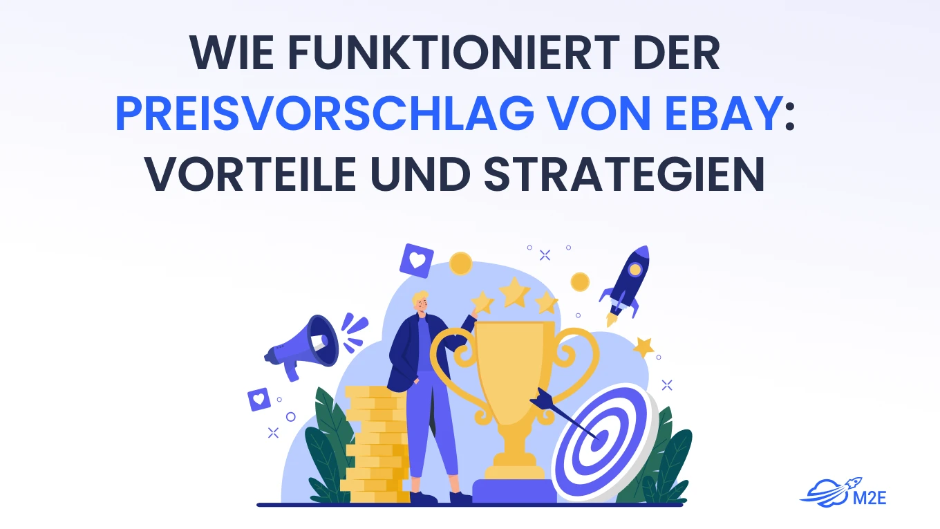 Wie funktioniert der Preisvorschlag von eBay. Vorteile und Strategien