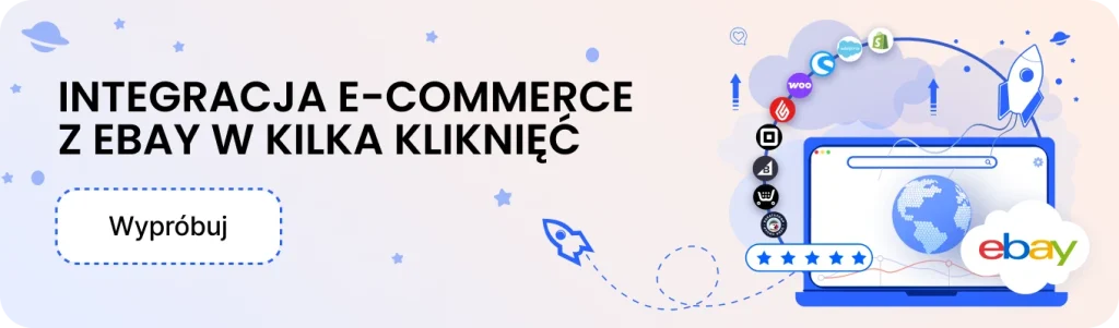 Integracja e-commerce z ebay za pomocą kilku kliknięć