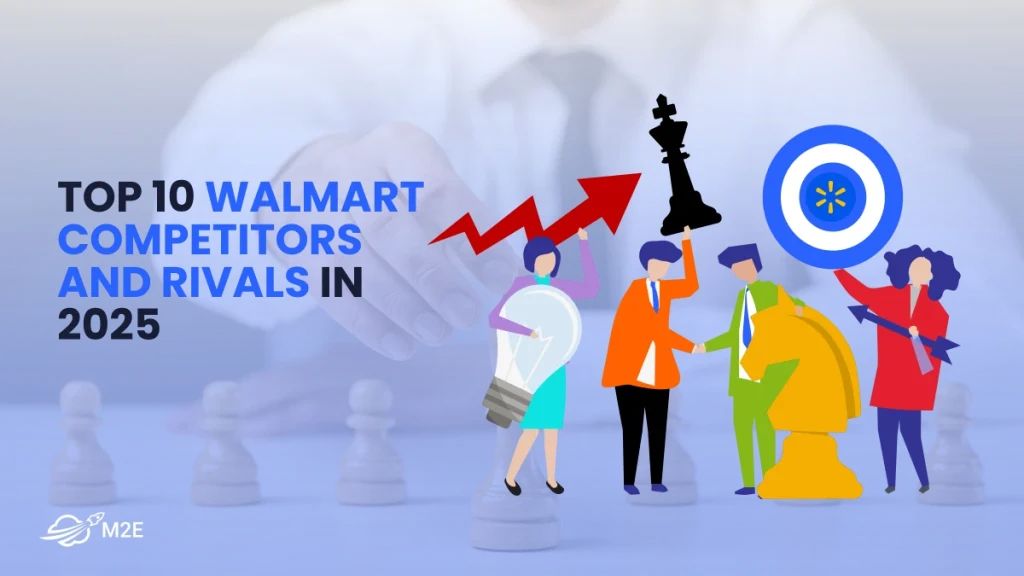 Top 10 Walmart Competitors and Rivals in 2025