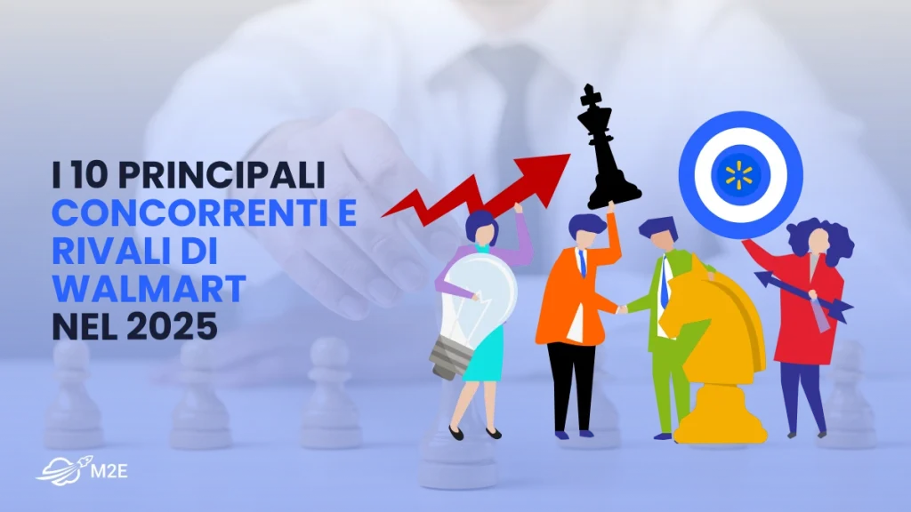 I 10 principali concorrenti e rivali di Walmart nel 2025