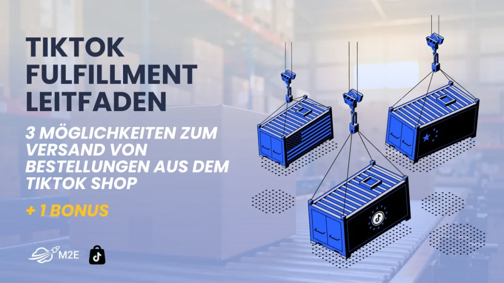 TikTok Shop Fulfillment-Leitfaden: 3 Möglichkeiten zum Versand von TikTok Shop-Bestellungen + 1 Bonus-Fulfillment-Option