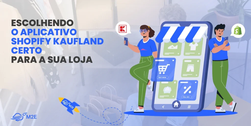 Escolhendo o aplicativo Shopify Kaufland certo para a sua loja