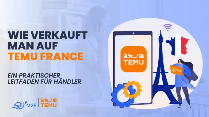 Wie man auf Temu France verkauft: Ein praktischer Leitfaden für Händler