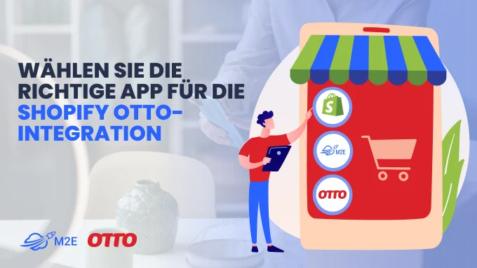 Wählen Sie die richtige App für die Shopify OTTO-Integration