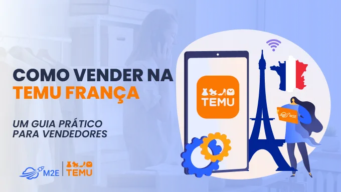 Como vender na Temu França: um guia prático para vendedores