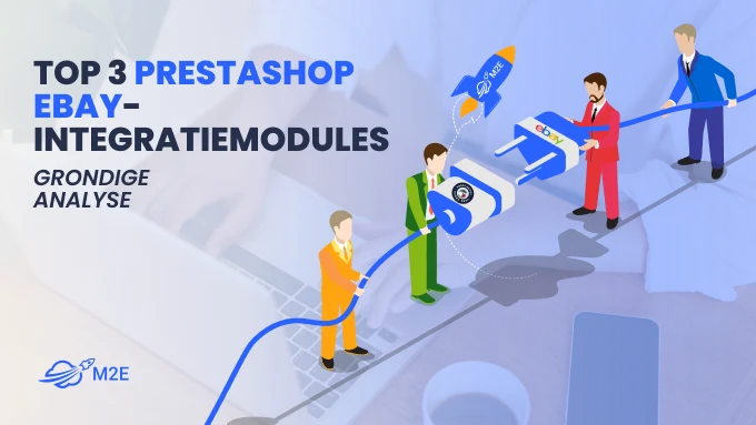 Top 3 PrestaShop eBay-integratiemodules: uitgebreide beoordeling
