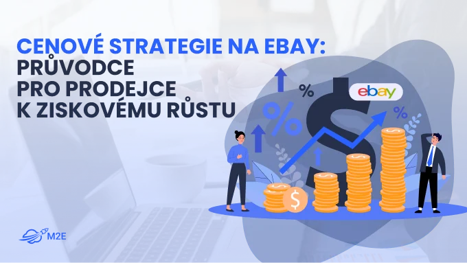 Cenové strategie na eBay: Průvodce pro prodejce k ziskovému růstu