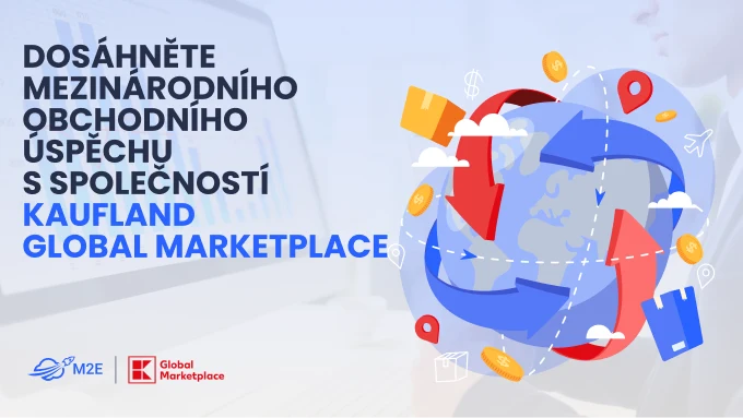 Dosáhněte úspěchu v mezinárodním prodeji díky Kaufland Global Marketplace