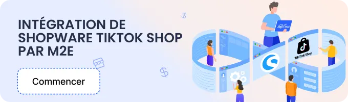Intégration de SHOPware TIKTOK SHOP par M2e
