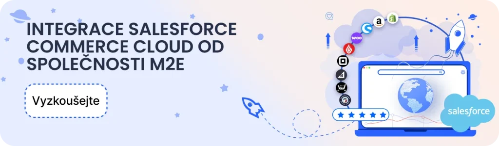 Integrace se Salesforce Commerce Cloud (Agentforce Commerce)