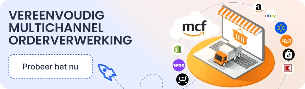 Banner voor vereenvoudigde multichannel orderverwerking met een laptop, een vrachtwagen en diverse winkelplatformlogo’s; knop Probeer het nu.