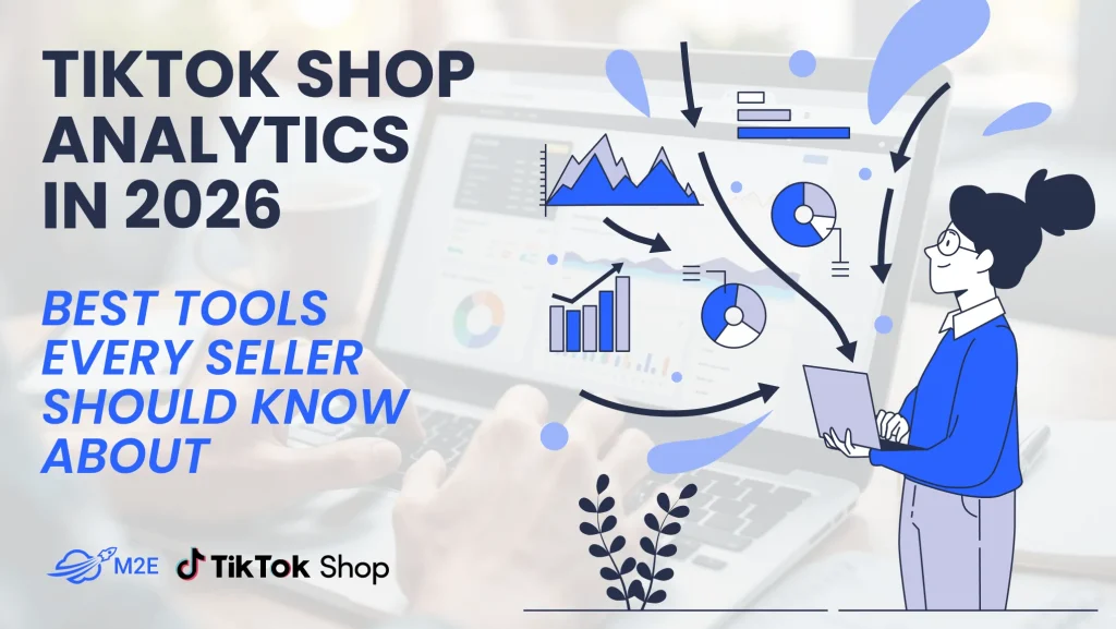 TikTok Shop Analytics Tools to Know About in 2026
