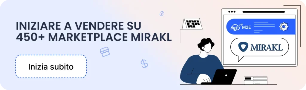 Inizia a vendere su oltre 450 marketplace basati su Mirakl con M2E