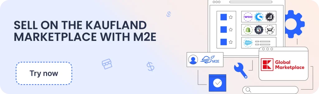 M2E Kaufland Marketplace Integration